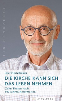 Cover Die Kirche kann sich das Leben nehmen