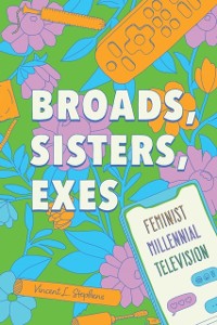 Cover Broads, Sisters, Exes