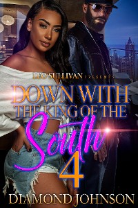 Cover Down With the King of the South 4