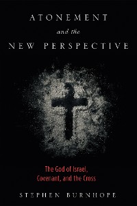 Cover Atonement and the New Perspective