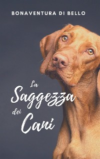 Cover La Saggezza dei Cani