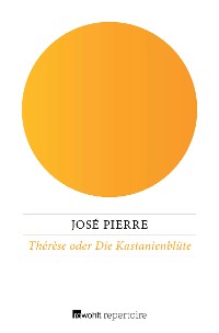 Cover Thérèse oder Die Kastanienblüte