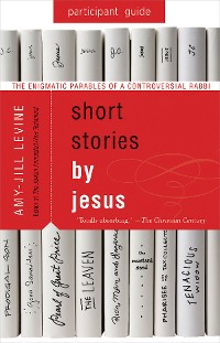 Cover Short Stories by Jesus Participant Guide