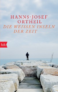 Cover Die weißen Inseln der Zeit