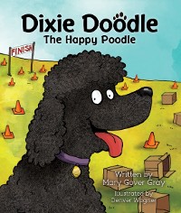 Cover Dixie Doodle the Happy Poodle