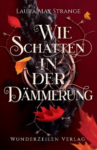 Cover Wie Schatten in der Dämmerung