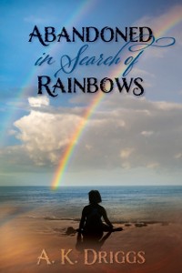 Cover Abandoned in Search of Rainbows