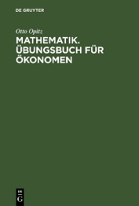 Cover Mathematik. Übungsbuch für Ökonomen