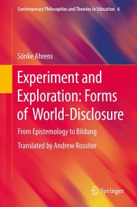 Cover Experiment and Exploration: Forms of World-Disclosure
