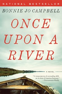 Cover Once Upon a River: A Novel