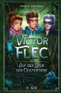 Cover Victor Flec – Auf der Spur der Geistertiere