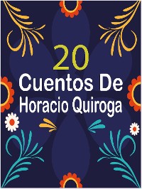 Cover 20 Cuentos de Horacio Quiroga