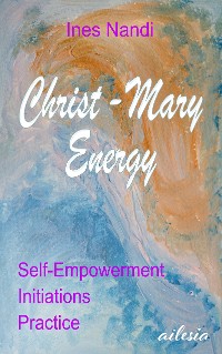 Cover Christ-Mary-Energy