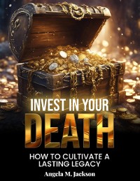 Cover Invest in Your Death