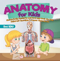 Cover Anatomy for Kids | Human Body, Dentistry and Food Quiz Book for Kids | Children's Questions & Answer Game Books