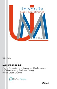 Cover Microfinance 2.0 - Group Formation & Repayment Performance in Online Lending Platforms During the U.S. Credit Crunch