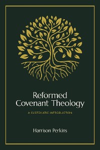 Cover Reformed Covenant Theology