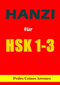 Cover HANZI für HSK 1 - 3