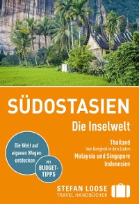 Cover Stefan Loose Reiseführer E-Book Südostasien, Die Inselwelt. Von Thailand bis Indonesien