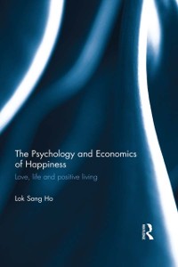 Cover Psychology and Economics of Happiness