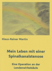 Cover Mein Leben mit einer Spinalkanalstenose