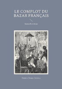 Cover Le complot du Bazar français