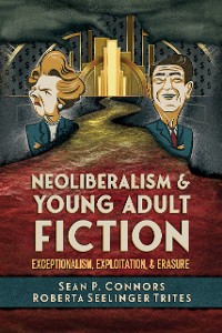 Cover Neoliberalism and Young Adult Fiction