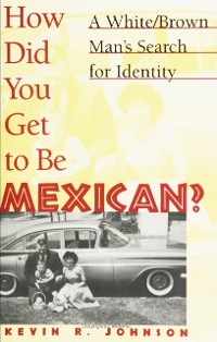 Cover How Did You Get To Be Mexican