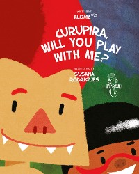 Cover Curupira, will you play with me?