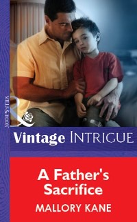 Cover A FATHER''S SACRIFICE