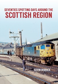 Cover Seventies Spotting Days Around the Scottish Region