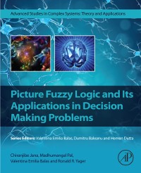 Cover Picture Fuzzy Logic and Its Applications in Decision Making Problems