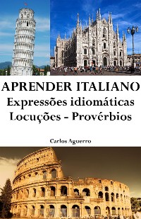 Cover Aprender Italiano: Expressões idiomáticas ‒ Locuções ‒ Provérbios