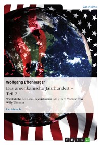 Cover Das amerikanische Jahrhundert – Teil 2