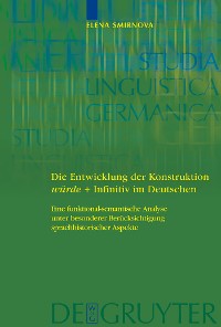 Cover Die Entwicklung der Konstruktion würde + Infinitiv im Deutschen