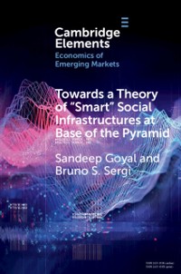 Cover Towards a Theory of 'Smart' Social Infrastructures at Base of the Pyramid