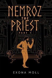 Cover Nemroz the Priest Part 1