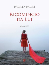 Cover Ricomincio da Lui