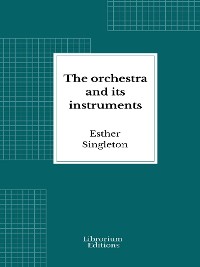 Cover The orchestra and its instruments