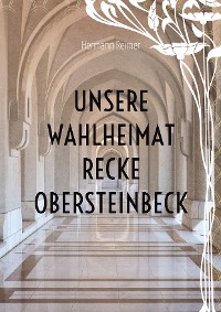 Cover Unsere Wahlheimat Recke Obersteinbeck