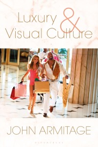 Cover Luxury and Visual Culture