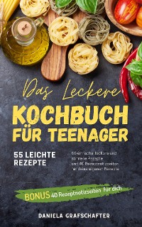 Cover Das leckere KOCHBUCH für Teenager
