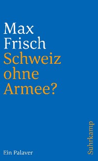 Cover Schweiz ohne Armee?