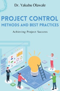 Cover Project Control Methods and Best Practices
