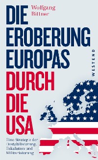 Cover Die Eroberung Europas durch die USA