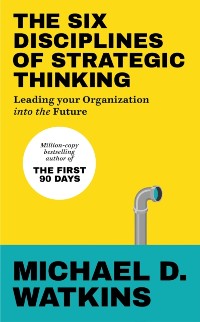 Cover Six Disciplines of Strategic Thinking