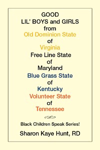 Cover Good Lil’   Boys and Girls from Old Dominion State of Virginia Free Line State of Maryland Blue Grass State of Kentucky Volunteer State of Tennessee