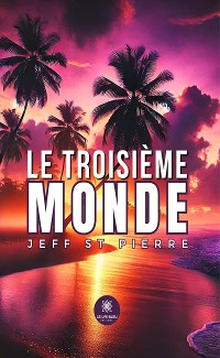 Cover Le troisième monde