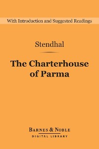 Cover The Charterhouse of Parma (Barnes & Noble Digital Library)