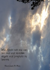 Cover With God's will one can see real and invisible angels and prophets in heaven